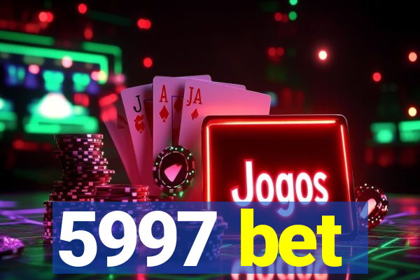 5997 bet